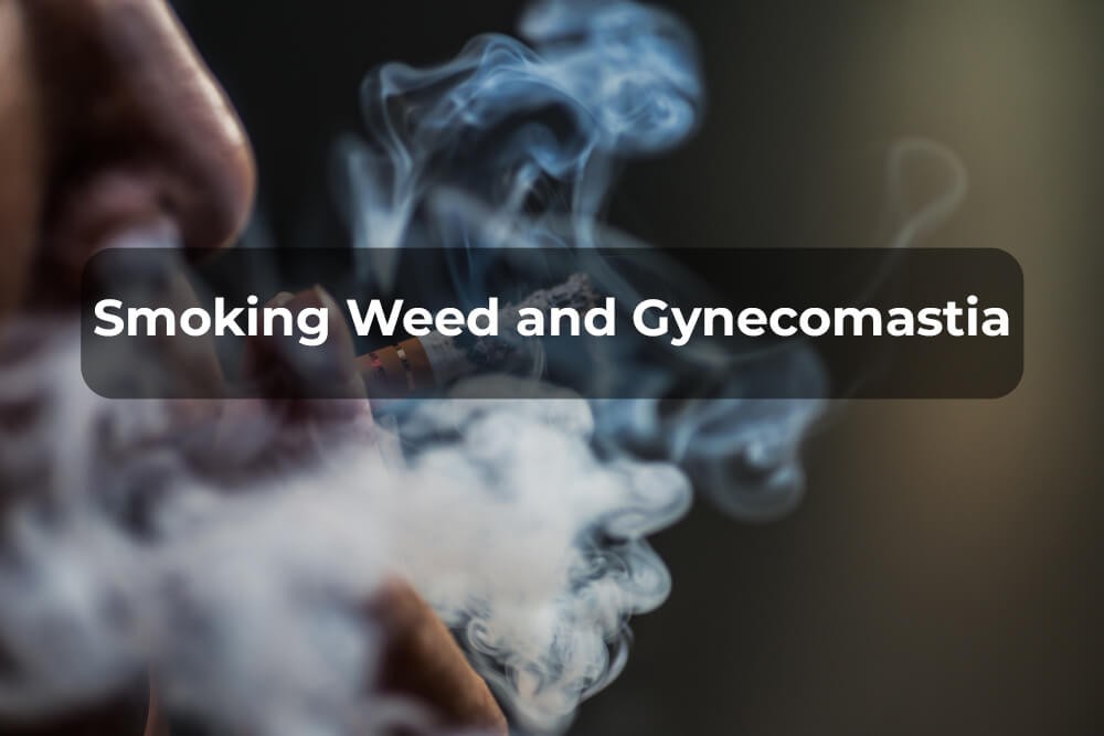 Smoking weed and gynecomastia - Gynecomastia Center of Los Angeles