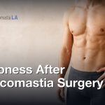 Numbness After Gynecomastia Surgery: What to Expect, Gynecomastia Centers of Los Angeles